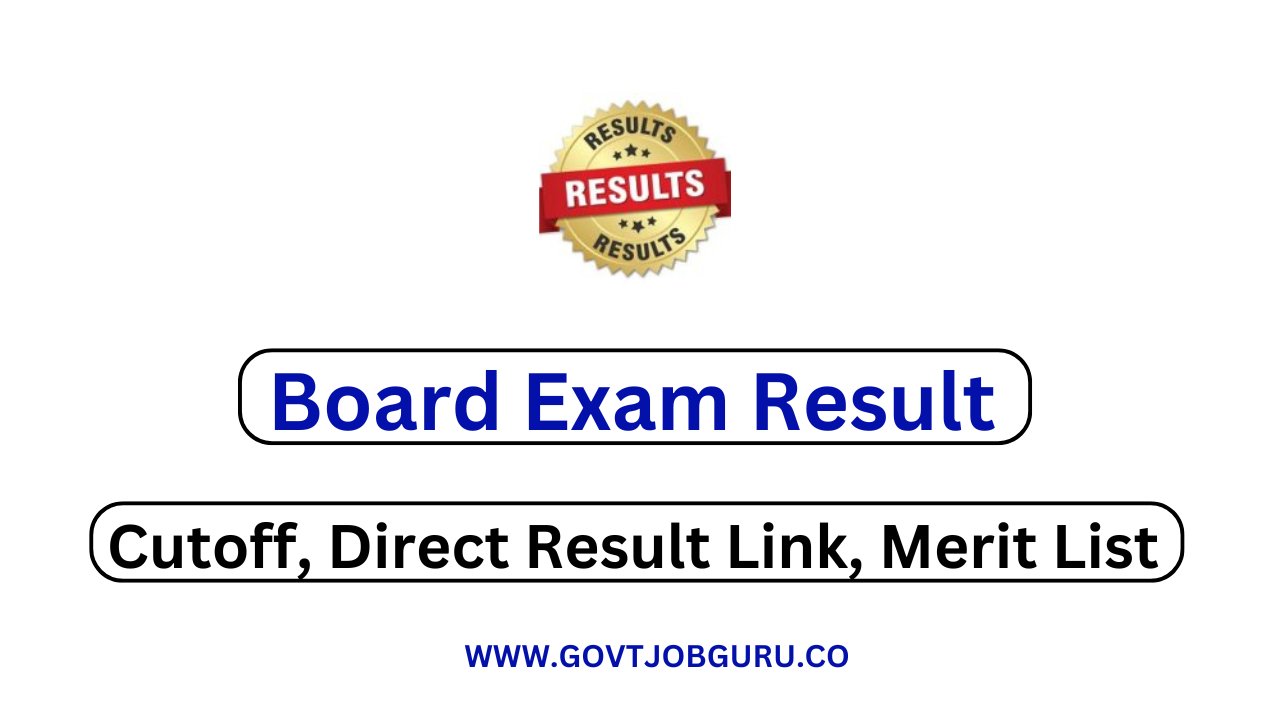 Board Exam Result 2024