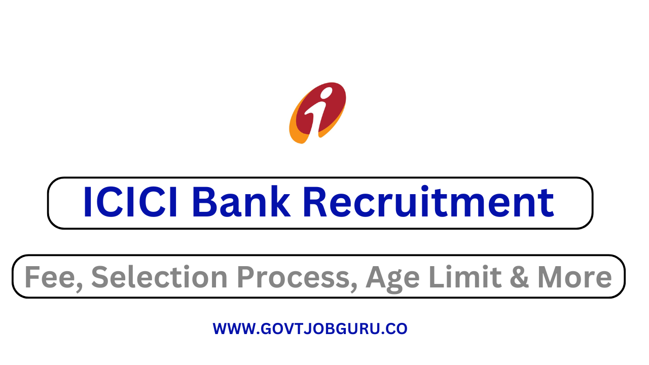 ICICI Bank Recruitment 2024