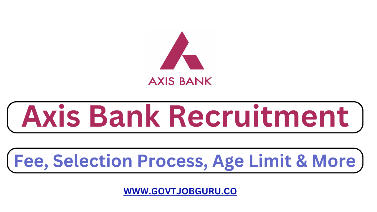 Axis Bank Recruitment 2024