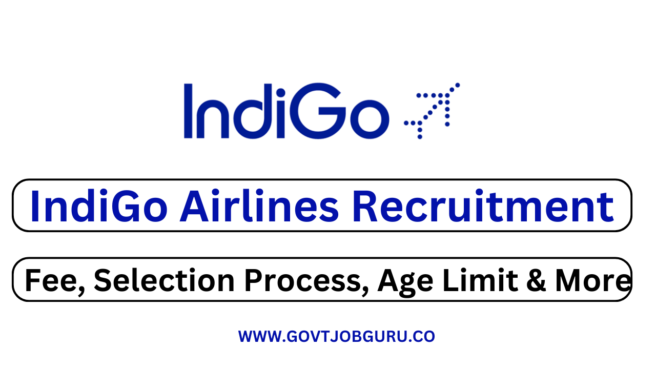 IndiGo Airlines Recruitment 2024