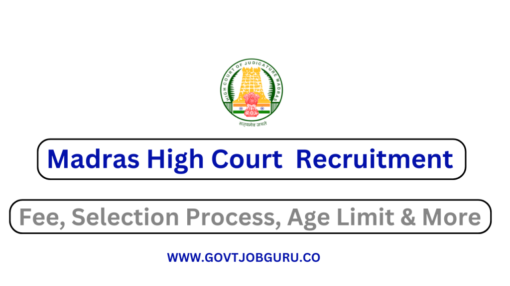 Madras High Court Recruitment 2024