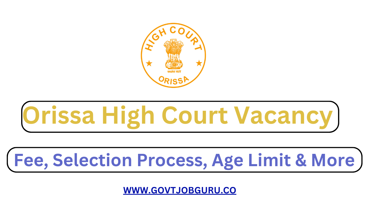 Orissa High Court Recruitment 2024