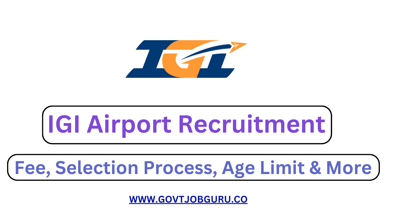 IGI Airport Recruitment 2024